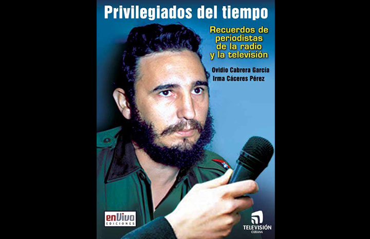 0622 privilegiados del tiempo homenaje a fidel portada