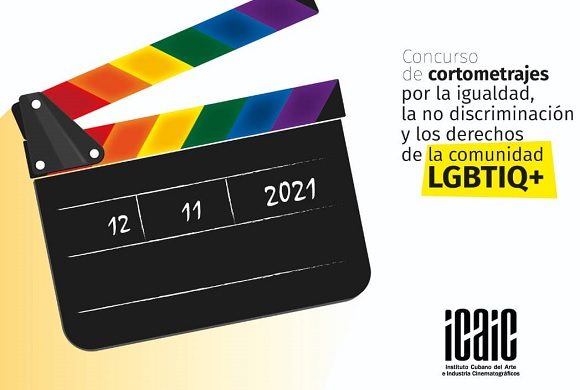 Concurso de ICAIC por la comunidad LGBTIQ 580x390